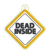 Load image into Gallery viewer, Dead Inside applique tag/bookmark/ornament machine embroidery design DIGITAL DOWNLOAD