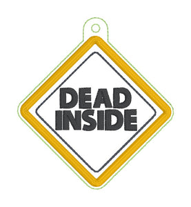 Dead Inside applique tag/bookmark/ornament machine embroidery design DIGITAL DOWNLOAD