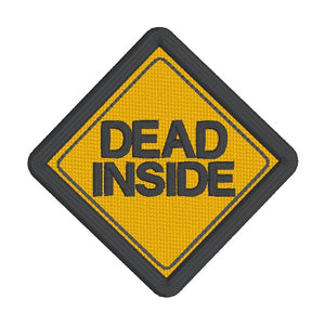 Dead Inside patch (2 sizes included) machine embroidery design DIGITAL DOWNLOAD