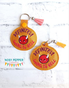 Definitely Going To Hell snap tab and eyelet fob (single and multi files included) machine embroidery file DIGITAL DOWNLOAD