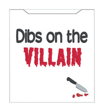 Load image into Gallery viewer, Dibs On The Villain reader sleeve (3 sizes included) machine embroidery design DIGITAL DOWNLOAD