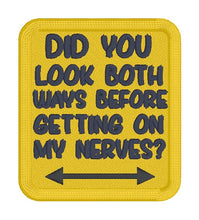 Load image into Gallery viewer, Did You Look patch (2 sizes included) machine embroidery design DIGITAL DOWNLOAD