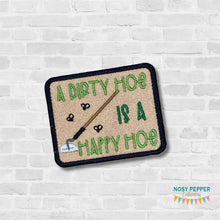 Load image into Gallery viewer, Dirty Hoe patch (2 sizes included) machine embroidery design DIGITAL DOWNLOAD
