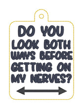 Load image into Gallery viewer, Do You Look bag tag machine embroidery design DIGITAL DOWNLOAD