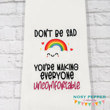 Load image into Gallery viewer, Don't Be Sad machine embroidery design (4 sizes included) DIGITAL DOWNLOAD