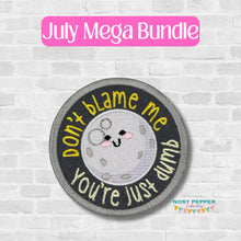 Load image into Gallery viewer, Don&#39;t Blame Me patch (2 sizes included) July 24 Mystery Bundle machine embroidery design DIGITAL DOWNLOAD