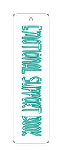 Load image into Gallery viewer, Emotional Support Book 5x7 bookmark machine embroidery design DIGITAL DOWNLOAD