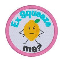 Load image into Gallery viewer, ExSqueeze Me patch (2 sizes included) machine embroidery design DIGITAL DOWNLOAD
