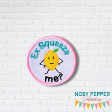 Load image into Gallery viewer, ExSqueeze Me patch (2 sizes included) machine embroidery design DIGITAL DOWNLOAD