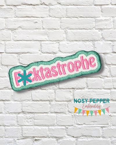 F*cktastrophe patch FEB 24 Mature Mystery Bundle (2 sizes included) machine embroidery design DIGITAL DOWNLOAD