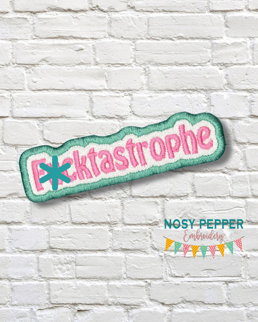 F*cktastrophe patch FEB 24 Mature Mystery Bundle (2 sizes included) machine embroidery design DIGITAL DOWNLOAD