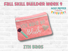 Load image into Gallery viewer, You Make Me Blush appliqué ITH Bag Fall 25 Skill Builder Bundle (5 sizes available) machine embroidery design DIGITAL DOWNLOAD