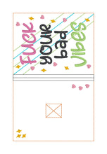 Load image into Gallery viewer, F@ck Your Bad Vibes Cover 25 Fall Mature Mystery Bundle 2 sizes available machine embroidery design DIGITAL DOWNLOAD