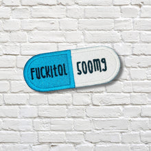 Load image into Gallery viewer, Fuckitol patch (2 sizes included) machine embroidery design DIGITAL DOWNLOAD