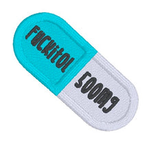 Load image into Gallery viewer, Fuckitol patch (2 sizes included) machine embroidery design DIGITAL DOWNLOAD