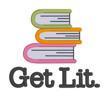Load image into Gallery viewer, Get Lit Books machine embroidery design (5 sizes included) DIGITAL DOWNLOAD