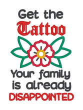 Load image into Gallery viewer, Get The Tattoo machine embroidery design (4 sizes included) DIGITAL DOWNLOAD