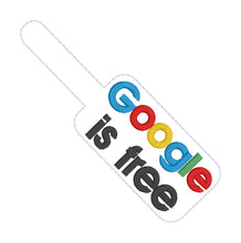Load image into Gallery viewer, Google Is Free snap tab and eyelet fob machine embroidery design DIGITAL DOWNLOAD
