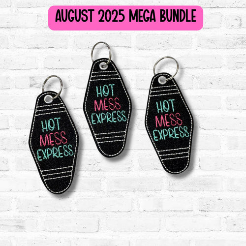 Hot Mess Express keyfob machine embroidery design DIGITAL DOWNLOAD