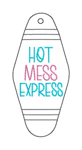 Hot Mess Express keyfob machine embroidery design DIGITAL DOWNLOAD