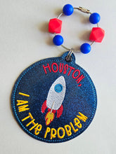 Load image into Gallery viewer, Houston I Am The Problem bag tag/ornament/bookmark machine embroidery design DIGITAL DOWNLOAD