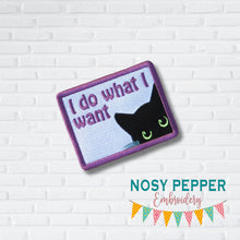Load image into Gallery viewer, I Do What I Want patch (2 sizes included) machine embroidery design DIGITAL DOWNLOAD