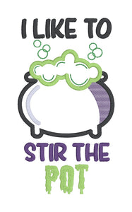 I Like To Stir applique machine embroidery design (4 sizes included) DIGITAL DOWNLOAD