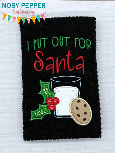 I Put Out For Santa applique machine embroidery design (4 sizes included) DIGITAL DOWNLOAD