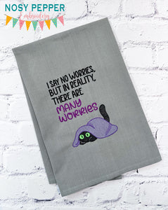 I Say No Worries sketchy machine embroidery design (4 sizes included) DIGITAL DOWNLOAD