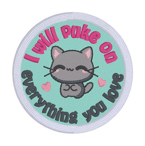 I Will Puke patch (2 sizes included) machine embroidery design DIGITAL DOWNLOAD