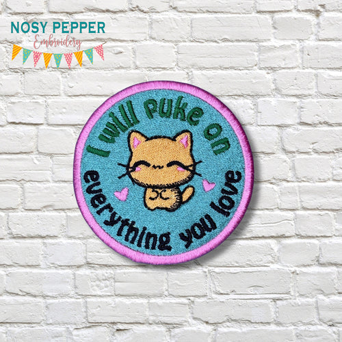 I Will Puke patch (2 sizes included) machine embroidery design DIGITAL DOWNLOAD