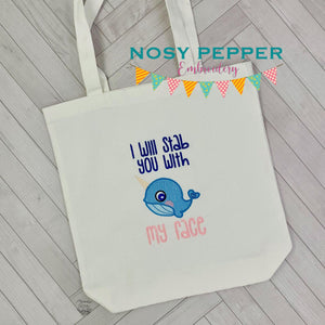 I Will Stab You With My Face machine embroidery design (4 sizes included) DIGITAL DOWNLOAD