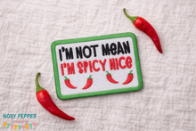 Load image into Gallery viewer, I'm Not Mean patch (2 sizes included) machine embroidery design—JAN 26 MB—DIGITAL DOWNLOAD