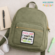 Load image into Gallery viewer, F You I Won't patch (2 sizes included) machine embroidery design —JAN 26 MB—DIGITAL DOWNLOAD