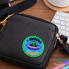 Load image into Gallery viewer, I Wanna Leave patch (2 sizes included) —JAN 26 MB—machine embroidery design DIGITAL DOWNLOAD