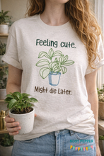 Load image into Gallery viewer, Feeling cute. Might die later machine embroidery design (5 sizes included) DIGITAL DOWNLOAD