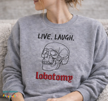 Load image into Gallery viewer, Live Laugh Lobotomy machine embroidery design (5 sizes included) DIGITAL DOWNLOAD