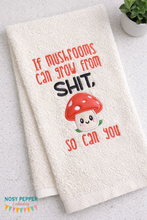 Load image into Gallery viewer, If Mushrooms Shit machine embroidery design (4 sizes included) DIGITAL DOWNLOAD