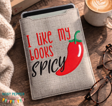 Load image into Gallery viewer, I Like My Books Spicy reader sleeve (3 sizes included) machine embroidery design DIGITAL DOWNLOAD