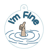 Load image into Gallery viewer, I'm Fine Hand bag tag/bookmark/ornament machine embroidery design DIGITAL DOWNLOAD