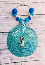 Load image into Gallery viewer, I'm Fine Hand bag tag/bookmark/ornament machine embroidery design DIGITAL DOWNLOAD