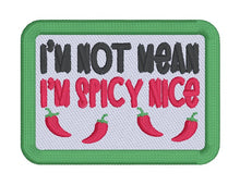 Load image into Gallery viewer, I'm Not Mean patch (2 sizes included) machine embroidery design—JAN 26 MB—DIGITAL DOWNLOAD