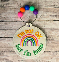 Load image into Gallery viewer, I'm Not Ok But I'm Funny bag tag machine embroidery design DIGITAL DOWNLOAD