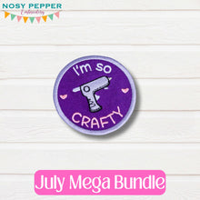 Load image into Gallery viewer, I&#39;m So Crafty patch (2 sizes included) July 24 Mystery Bundle machine embroidery design DIGITAL DOWNLOAD
