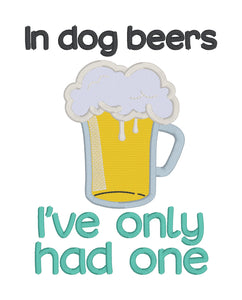 In Dog Beers sketchy machine embroidery design (4 sizes included) DIGITAL DOWNLOAD