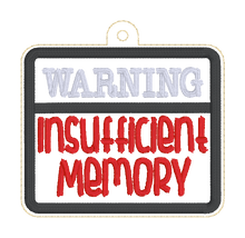 Load image into Gallery viewer, Insufficient Memory Applique tag/bookmark/ornament machine embroidery design DIGITAL DOWNLOAD