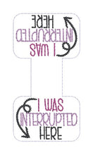 Load image into Gallery viewer, Interrupted Here magnetic bookmark machine embroidery design DIGITAL DOWNLOAD