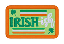 Load image into Gallery viewer, Irish-Ish patch (2 sizes included) machine embroidery design DIGITAL DOWNLOAD