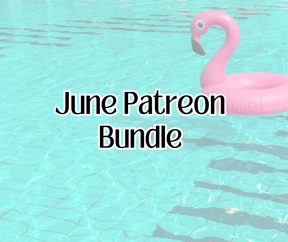 June 2024 Patreon Bundle.
