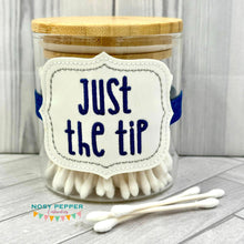 Load image into Gallery viewer, Just The Tip Tip Jar band (3 sizes included) machine embroidery design DIGITAL DOWNLOAD